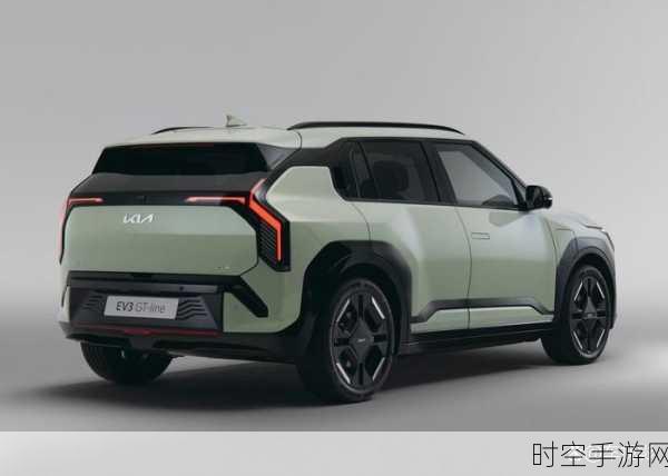 起亚 EV3 GT 高性能纯电 SUV 震撼登场！双电机驱动引领未来