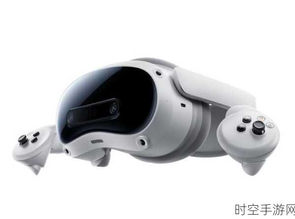 国产MR新巅峰,PICO 4 Ultra双目4K超视感屏震撼发布,重塑沉浸式体验